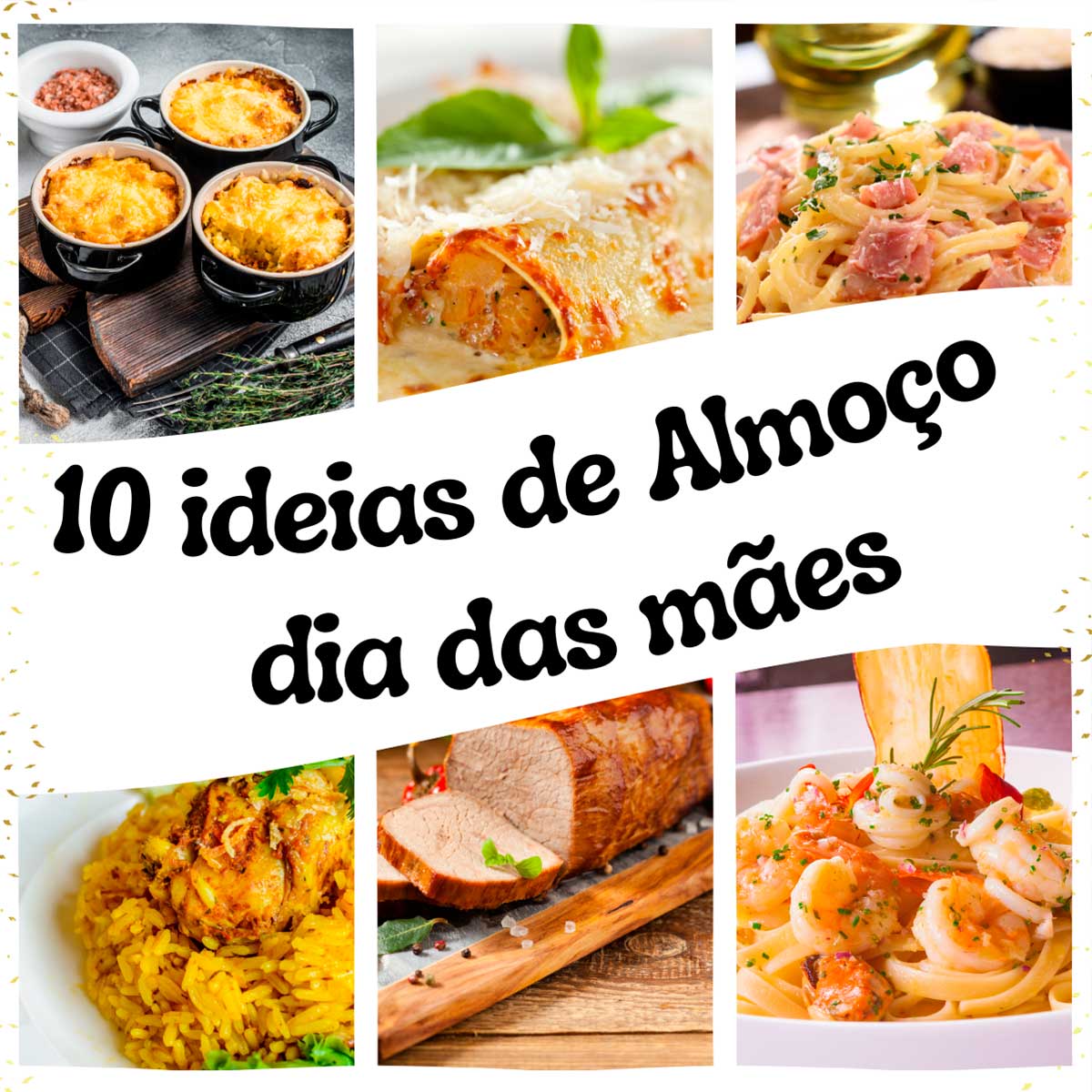 10 Ideias de Receitas Para o Dia das Mães